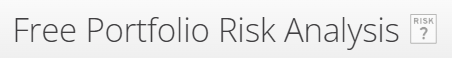 Free Portfolio Risk Analysis Free Portfolio Risk Analysis
